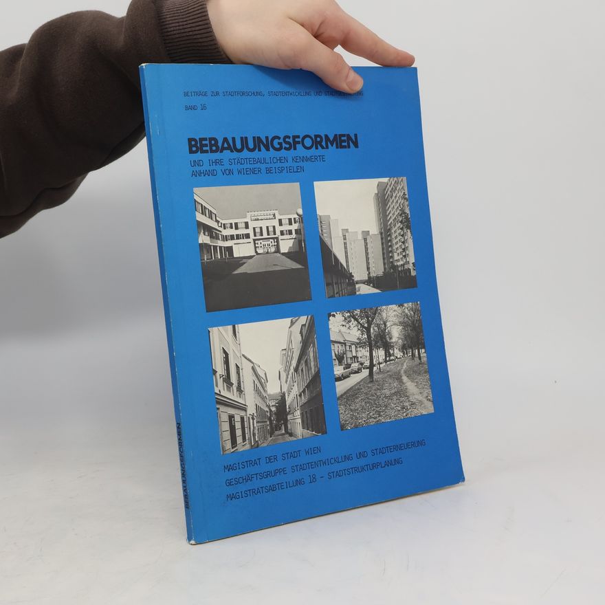 Auteurscollectief Bebauungsformen. Band 16