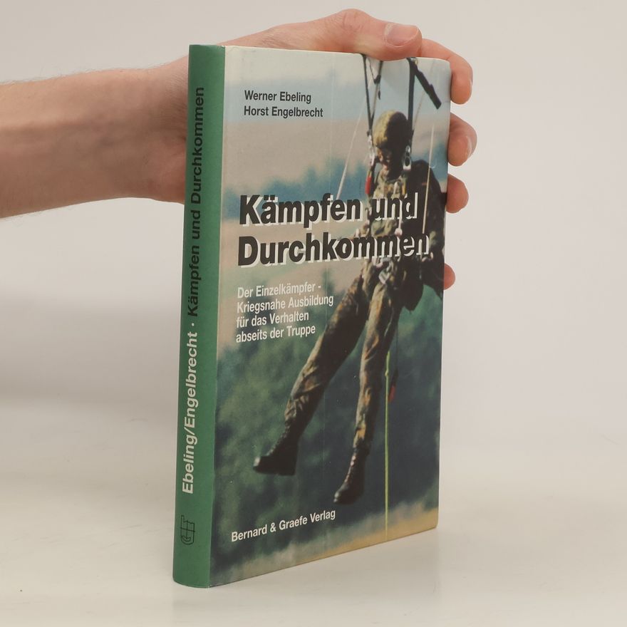 Werner Ebeling Kämpfen und Durchkommen