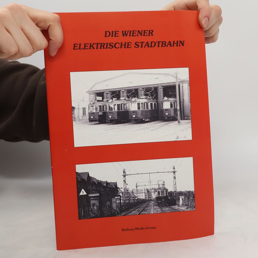 Ludwig Spängler Die Wiener elektrische Stadtbahn