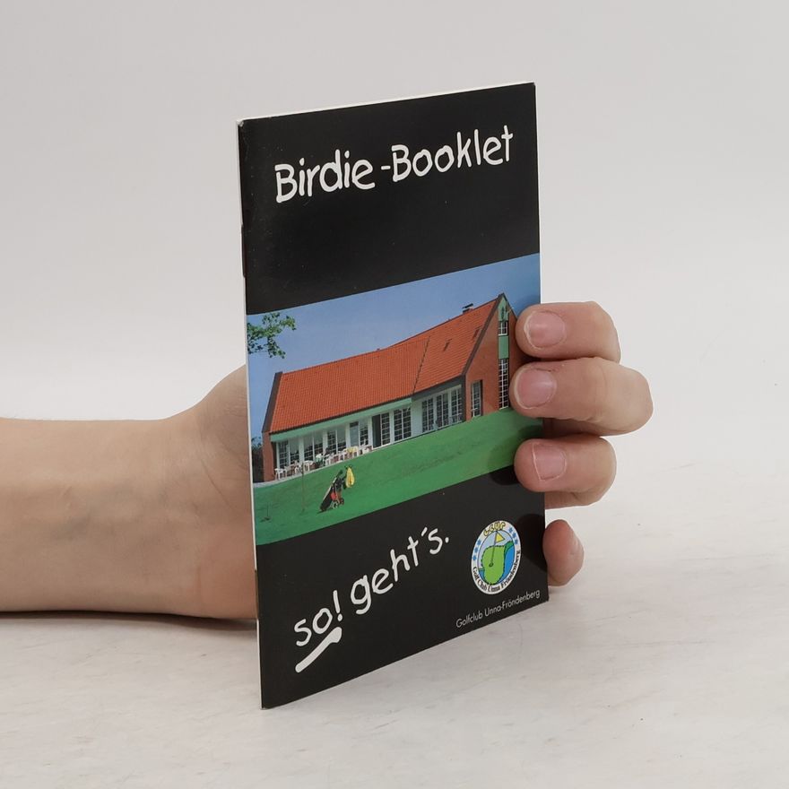 Various authors Birdie-Booklet so! Geht's