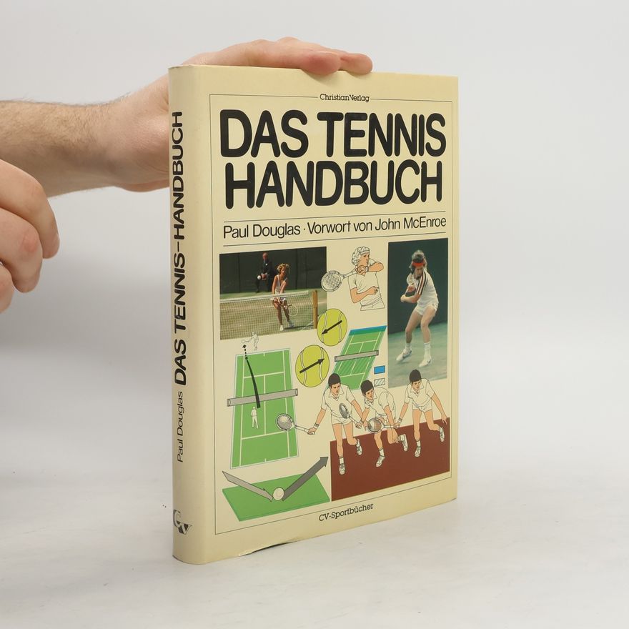 Paul Douglas Das Tennis-Handbuch