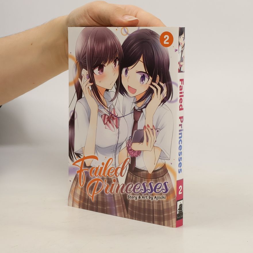 Ajiichi Failed Princesses Vol. 2