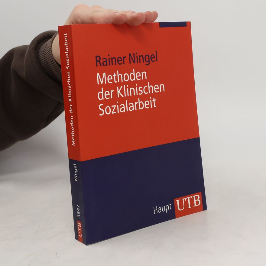Rainer Ningel Methoden der Klinischen Sozialarbeit