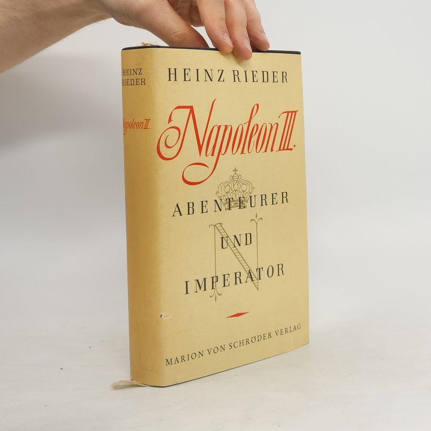 Heinz Rieder Napoleon III.