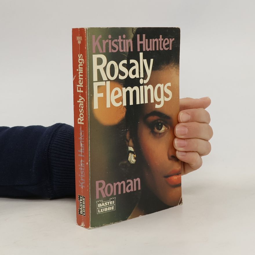 Kristin Hunter Rosaly Flemings. Roman