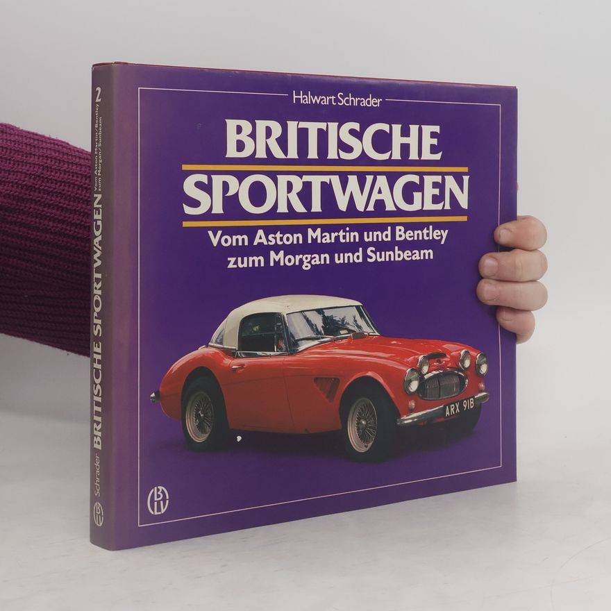 Halwart Schrader Britische Sportwagen 2