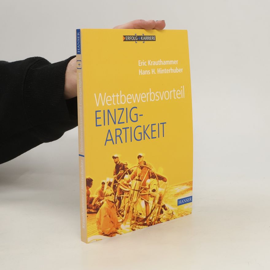 Eric Krauthammer Wettbewerbsvorteil Einzigartigkeit