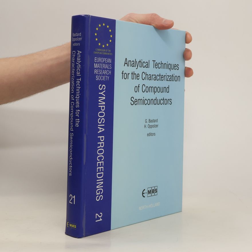 G. Bastard Analytical techniques for the characterization of compound semiconductors