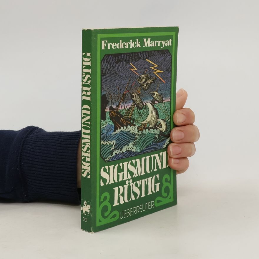 Frederick Marryat Sigismund Rüstig