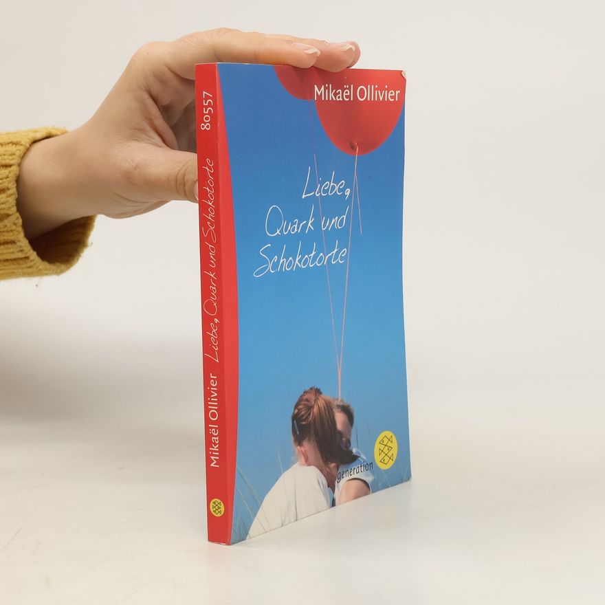 Mikaël Ollivier Liebe, Quark und Schokotorte