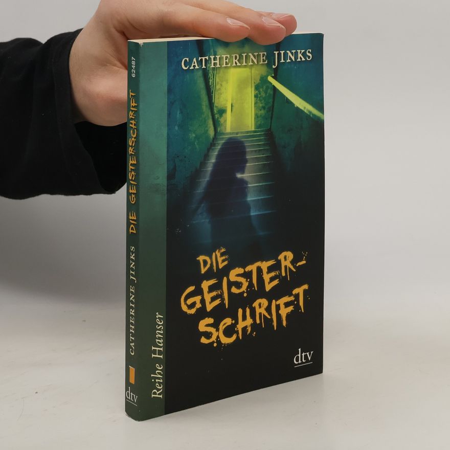 Catherine Jinks Die Geisterschrift