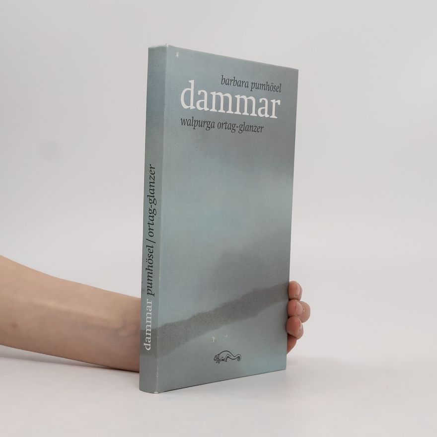 Walpurga Ortag Glanzer Dammar