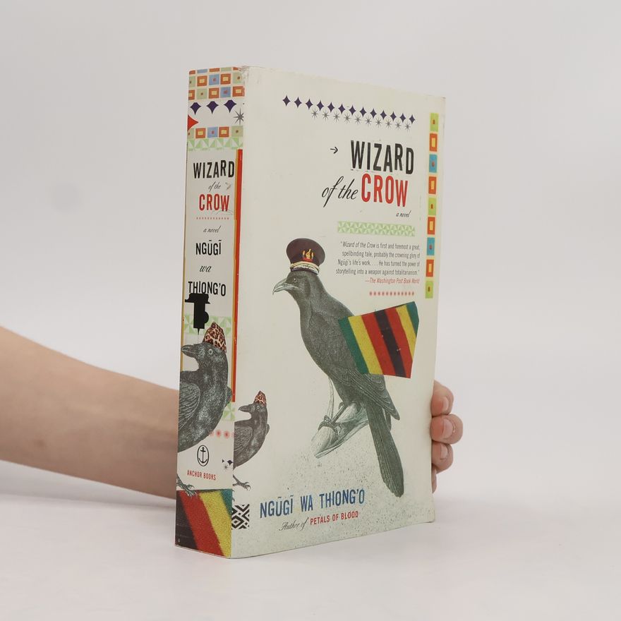 Ngũgĩ wa Thiong'o Wizard of the Crow