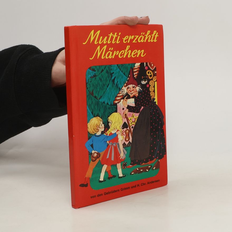 Hans Christian Andersen Mutti erzählt Märchen