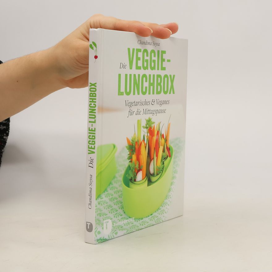 Chandima Soysa Die Veggie-Lunchbox