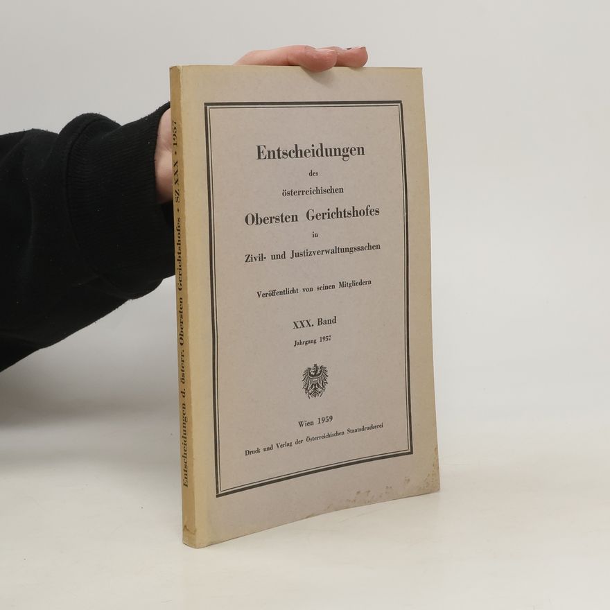 Kolektív autorov Entscheidung des österreichischen Obersten Gerichtshofes in Zivil- und Justizverwaltungssachen