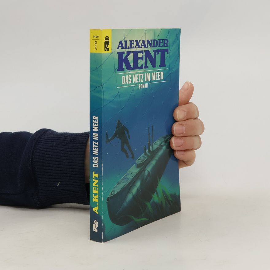 Alexander Kent Das Netz im Meer