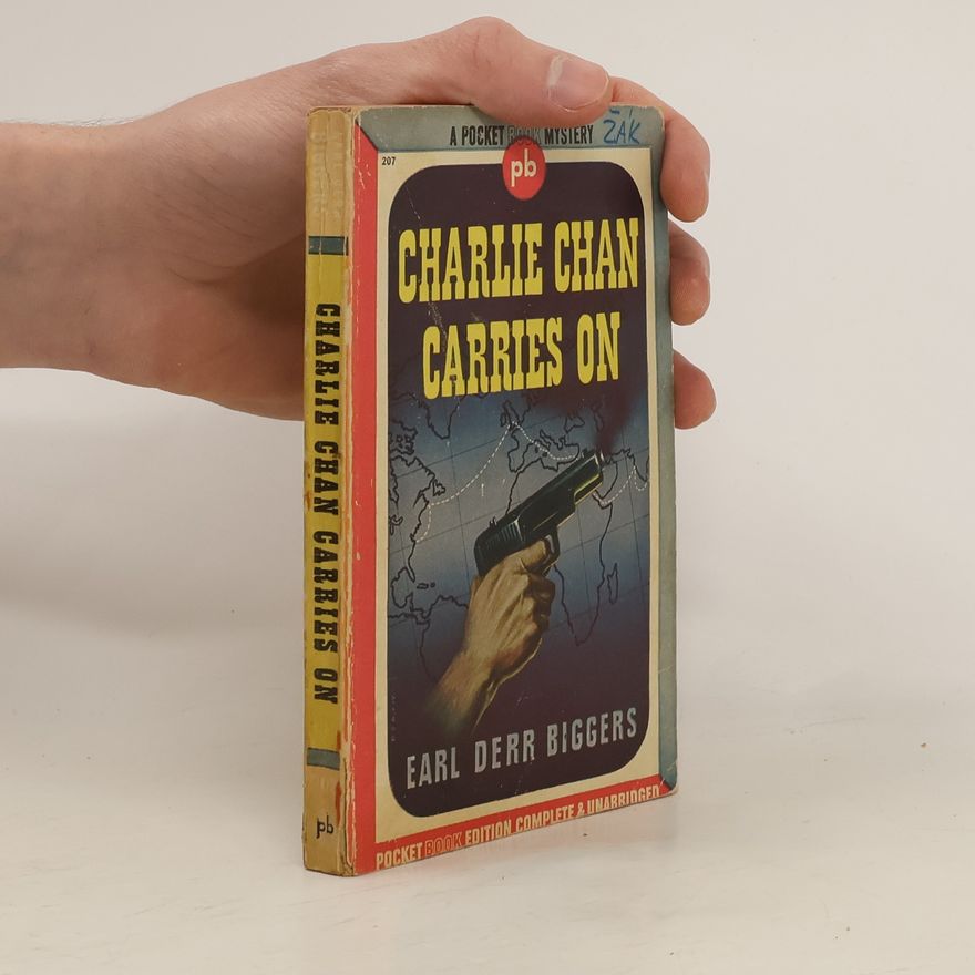 Earl Derr Biggers Charlie Chan Carries On