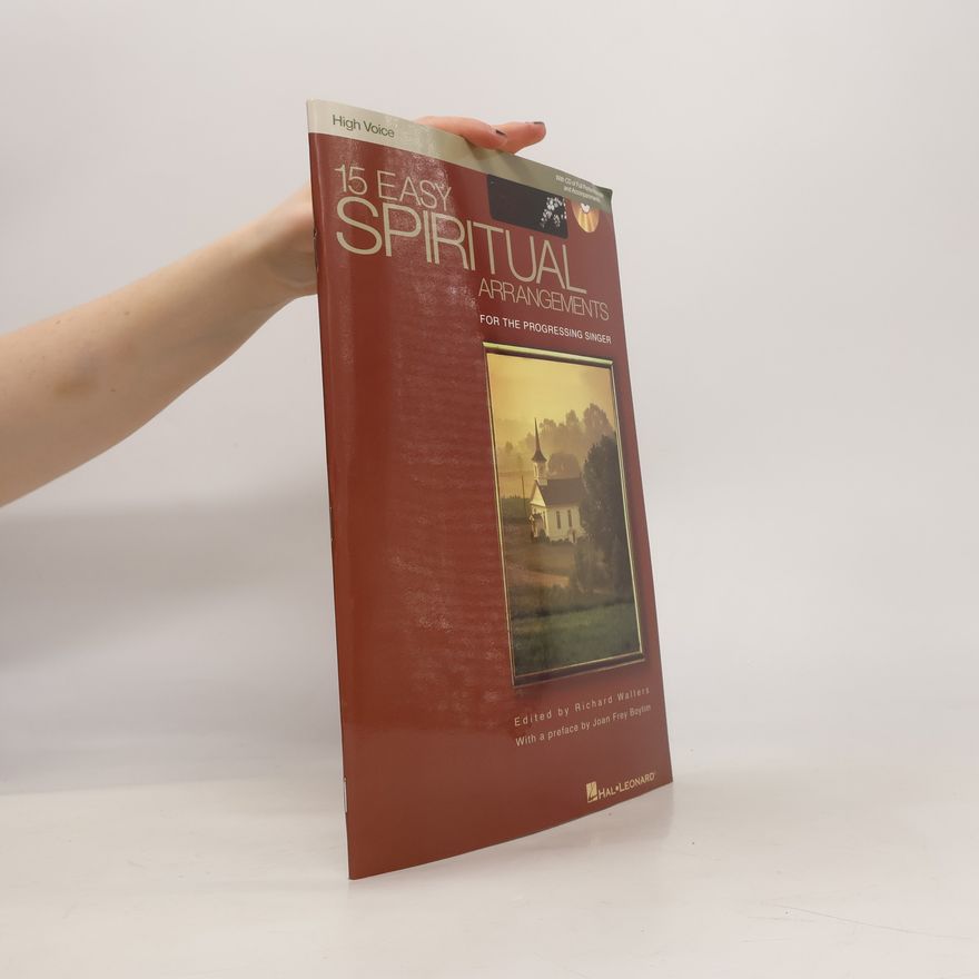 Richard Walters 15 Easy Spiritual Arramgements For The Progressing Singers