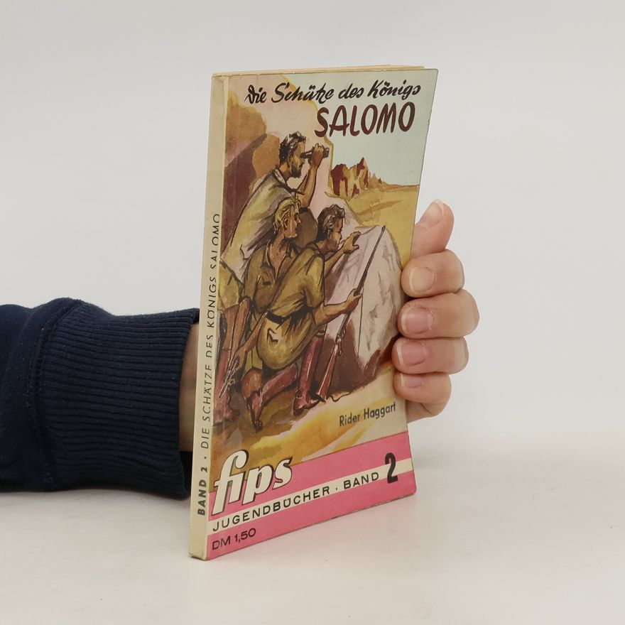 Rider Haggart Die Schütze des Königs Salomo. Band 2