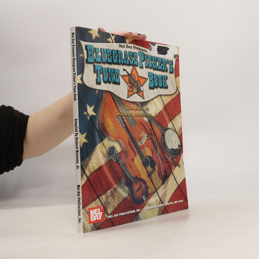 Richard Matteson Jr. Bluegrass Picker's Tune Book