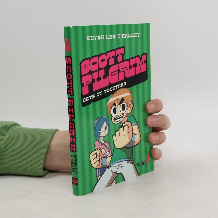 Bryan Lee O'Malley Scott Pilgrim Gets It Together
