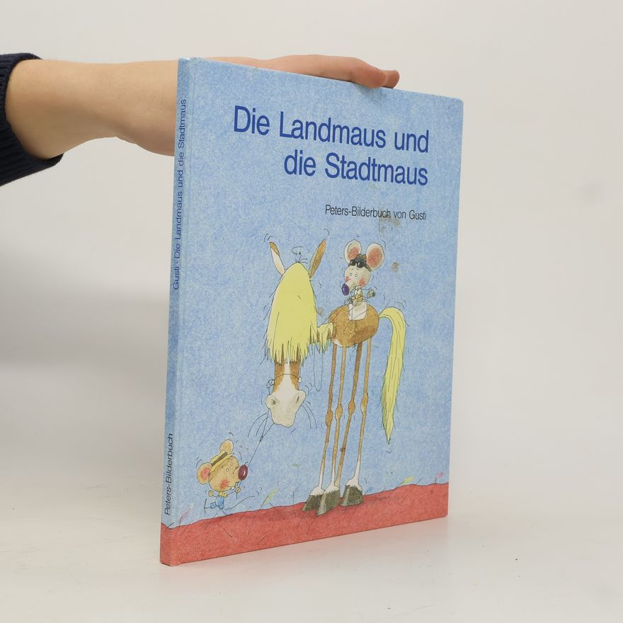 Autorenkollektiv Die Landmaus und die Stadtmaus