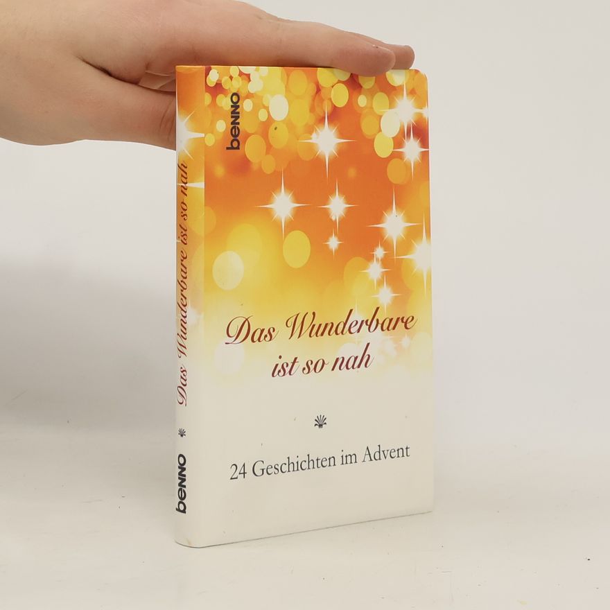 Volker Bauch Das Wunderbare ist so nah
