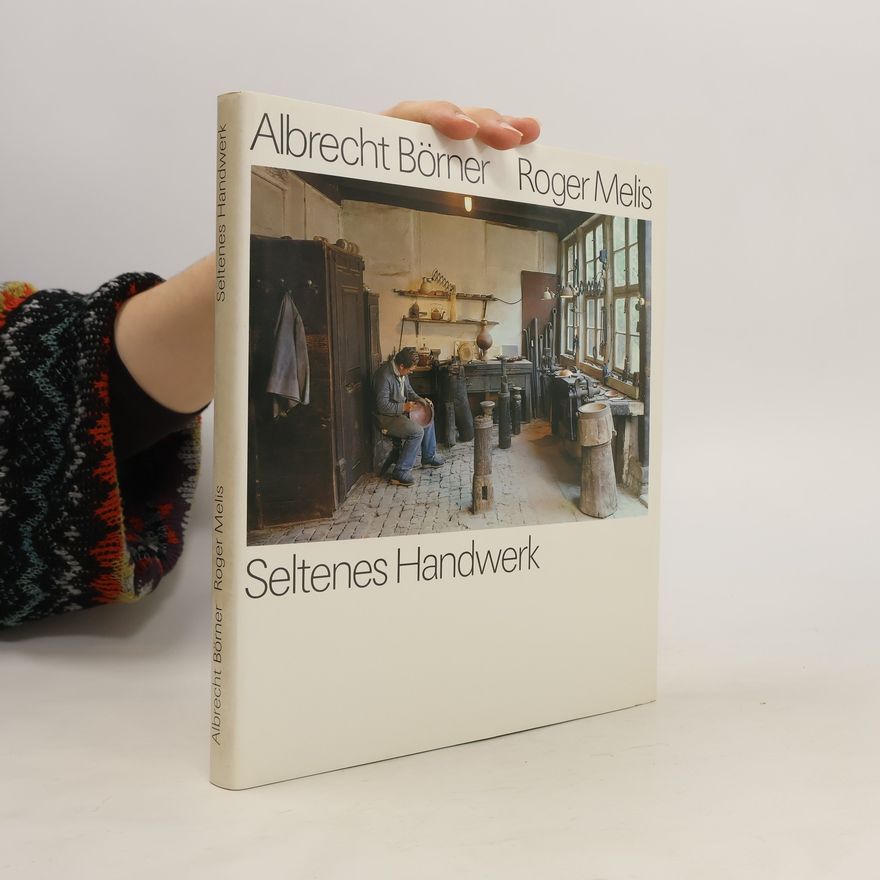 Albrecht Borner Seltenes Handwerk