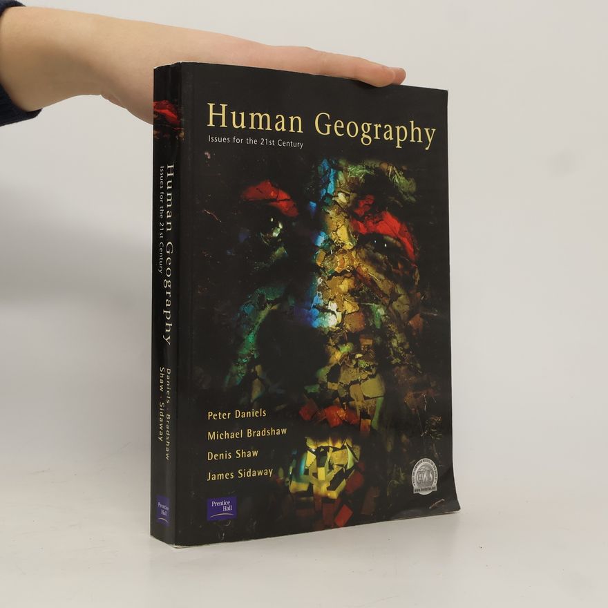 Peter Daniels Human geography : issues for the 21st century