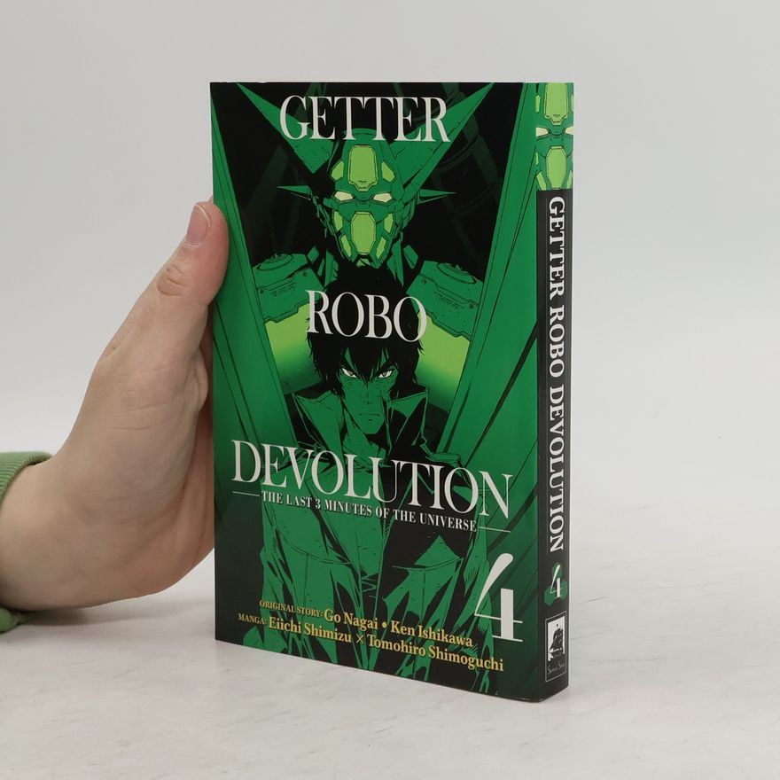 Kenji Ishikawa Getter Robo Devolution Vol. 4