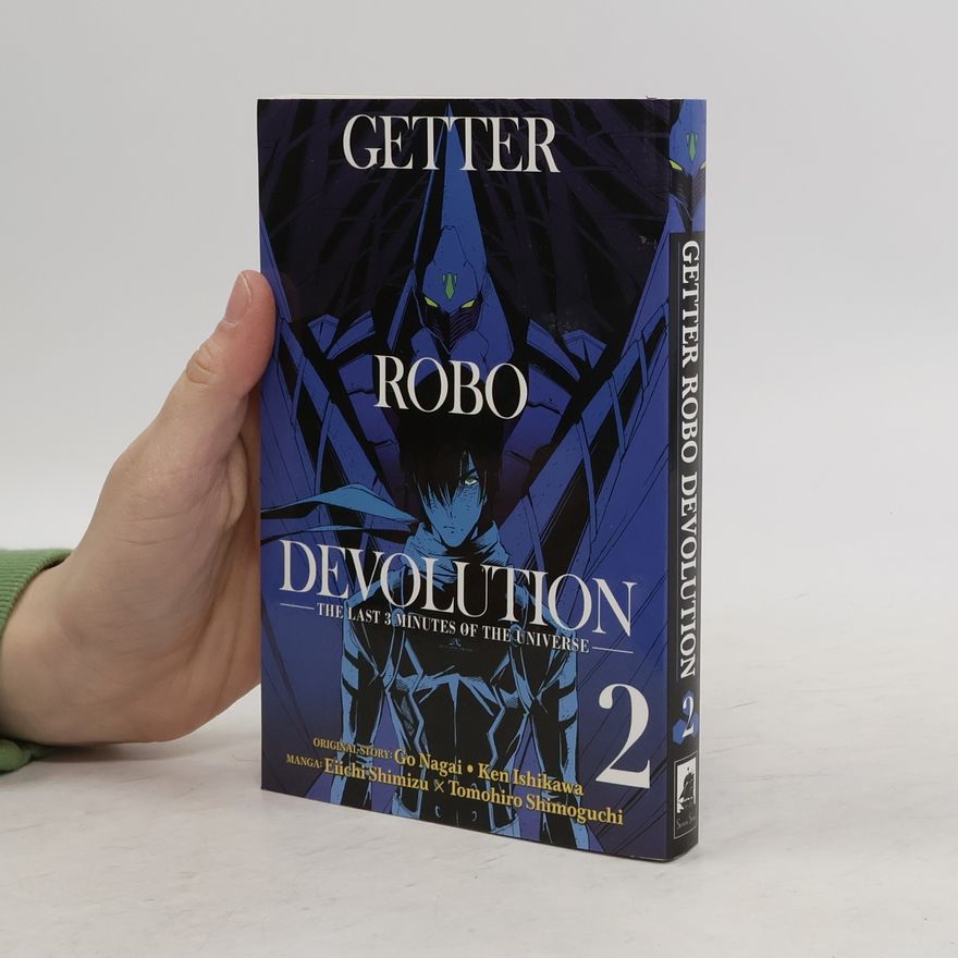 Kenji Ishikawa Getter Robo Devolution Vol. 2