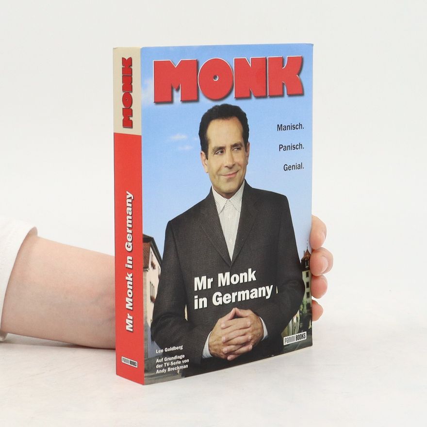 Lee Goldberg Monk. Mr Monk in Germany