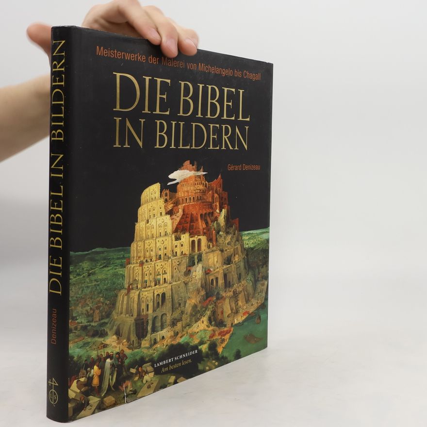 Gérard Denizeau Die Bibel in Bildern