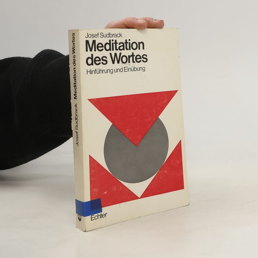 Josef Sudbrack Meditation des Wortes