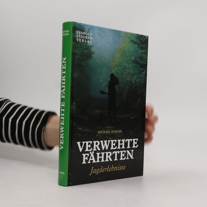 Michael Burger Verwehte Fährten