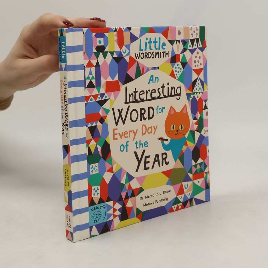 Meredith L. Rowe An Interesting Word for Every Day of the Year