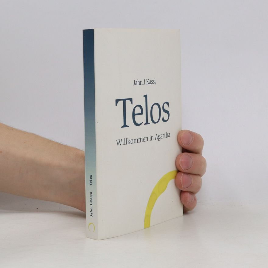 Jahn J. Kassl Telos
