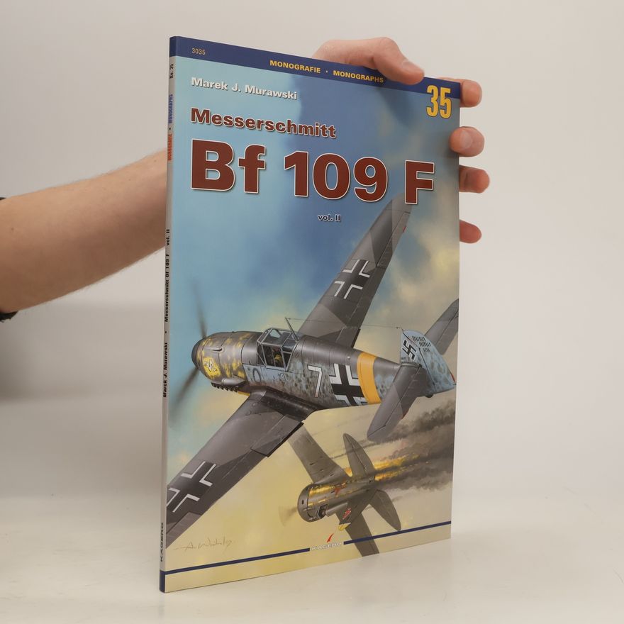 Marek J. Murawski Messerschmitt Bf 109 F.