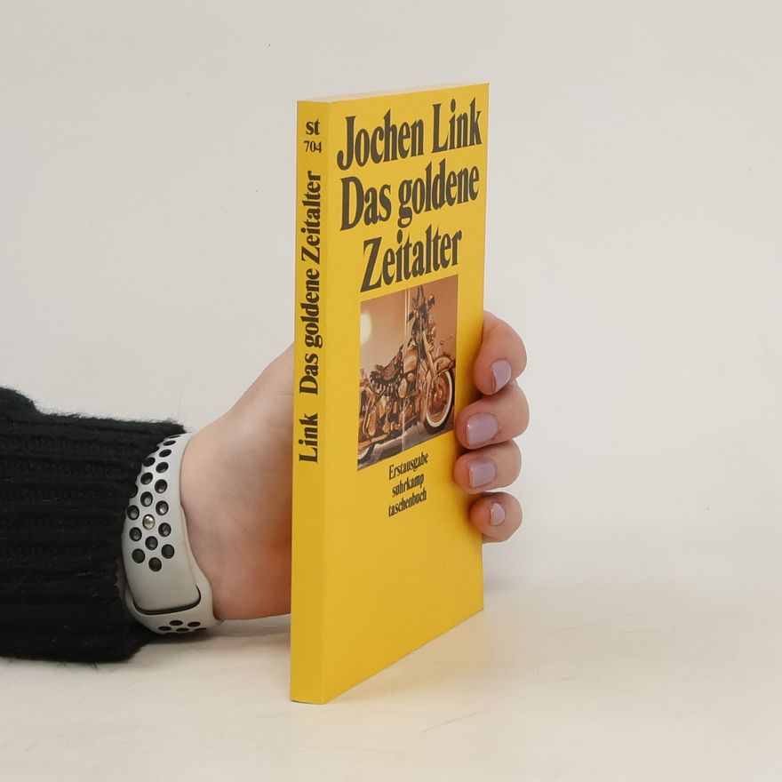 Jochen Link Das goldene Zeitalter