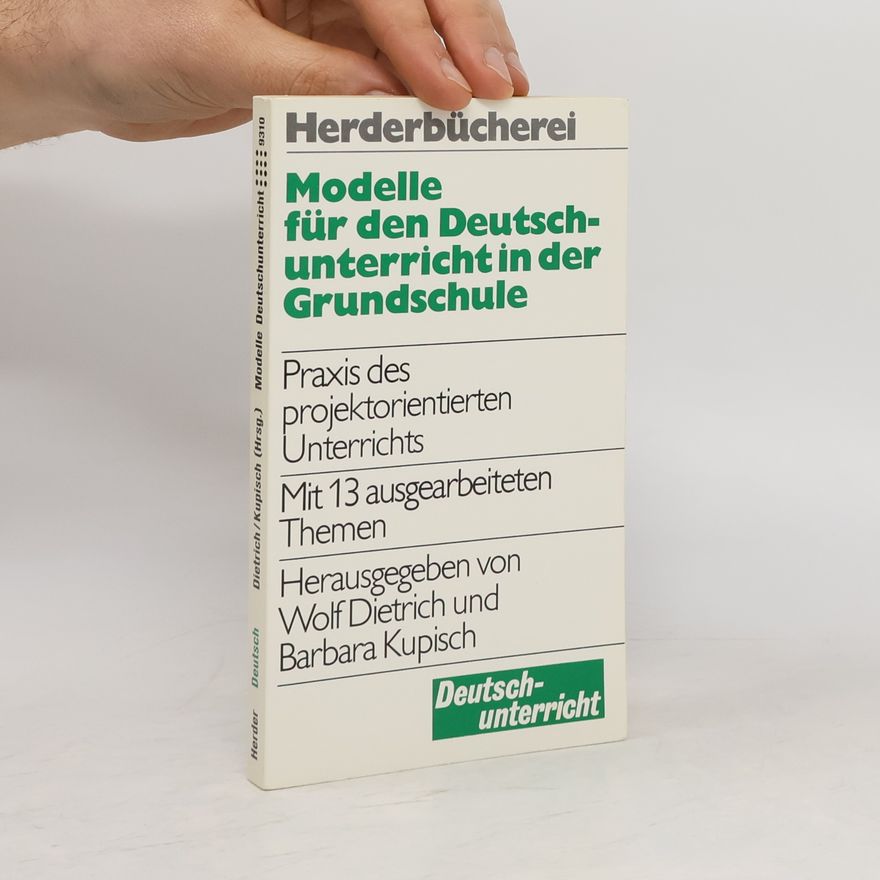 Wolf-Dietrich Bald Modelle für den Deutschunterricht in der Grundschule