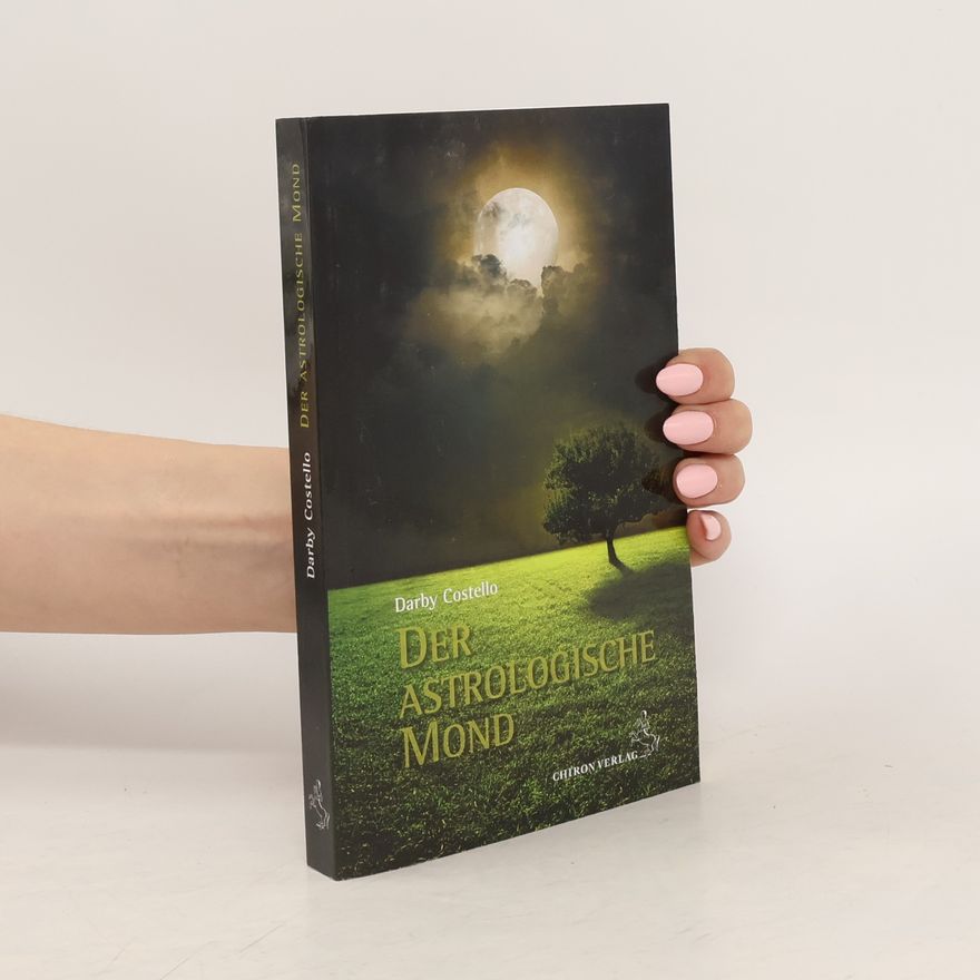Darby Costello Der astrologische Mond