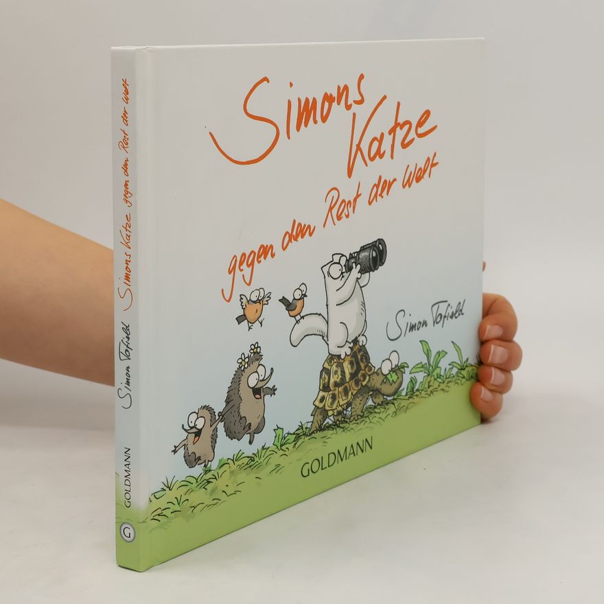 Simon Tofield Simons Katze gegn den Rost der Welt