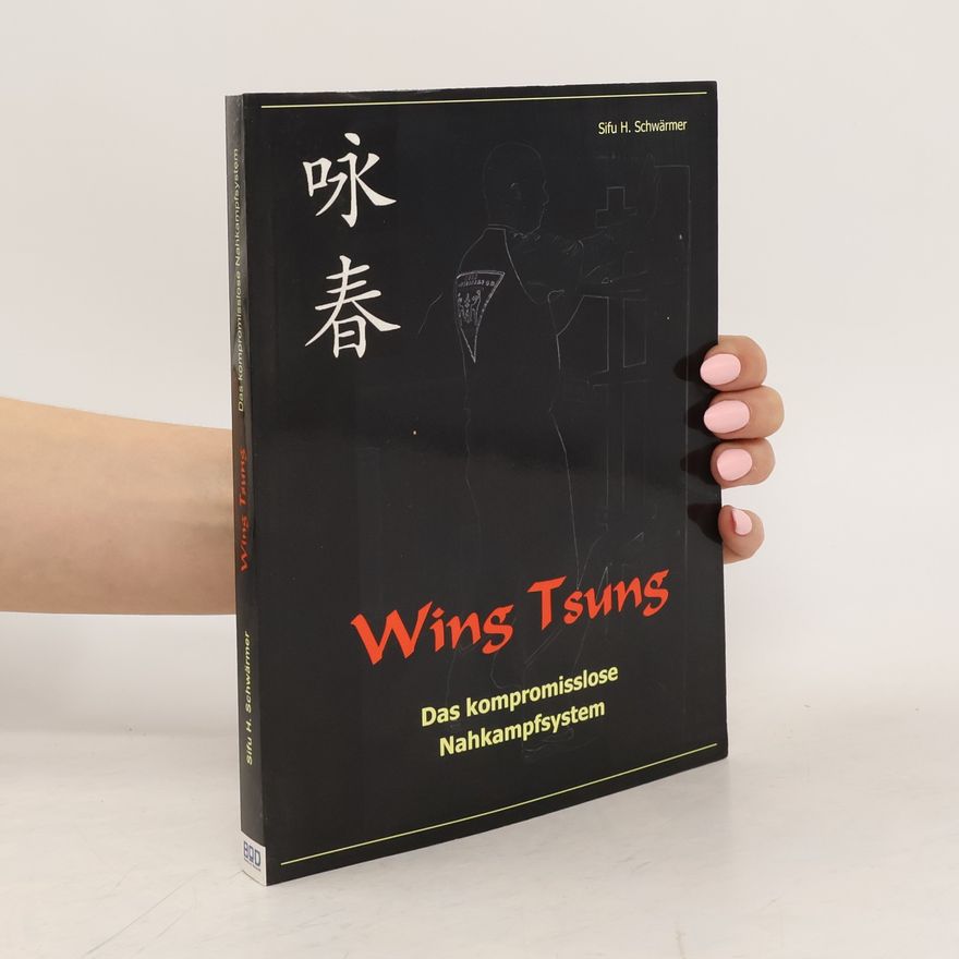 Sifu H. Schwärmer Wing Tsung