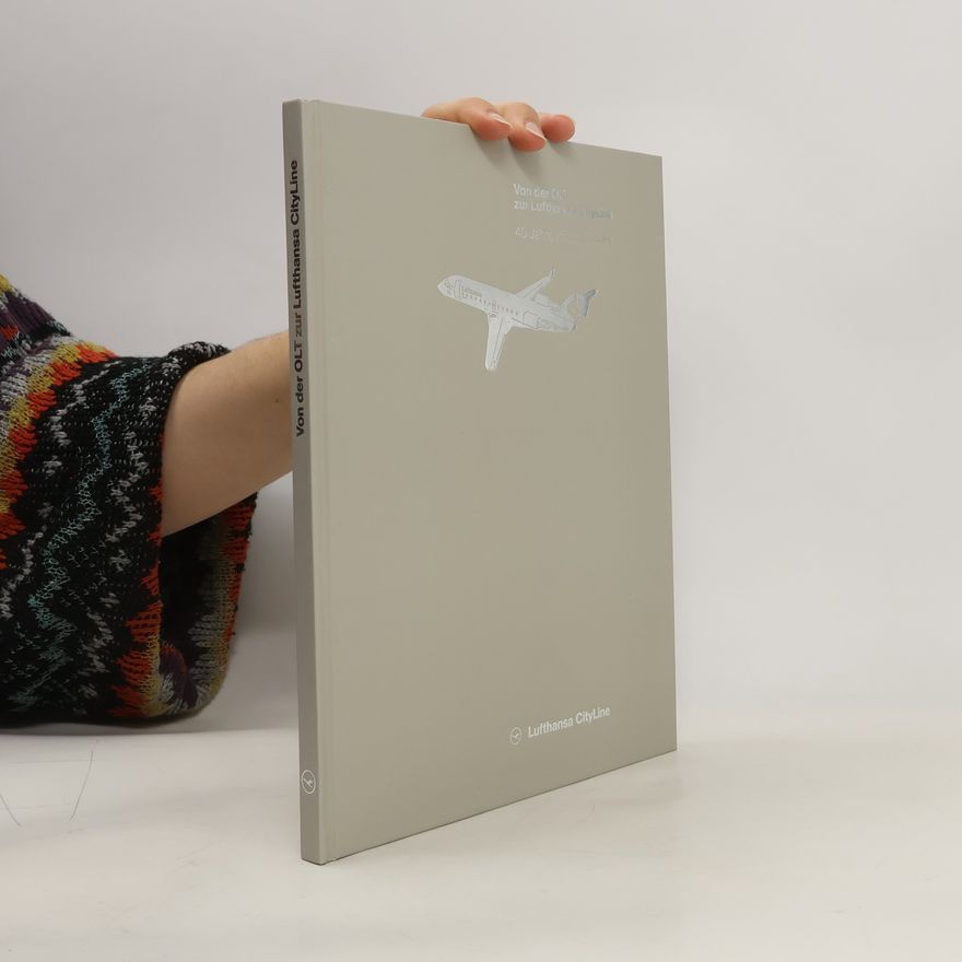 Autores varios Von der OLT zur Lufthansa CityLine