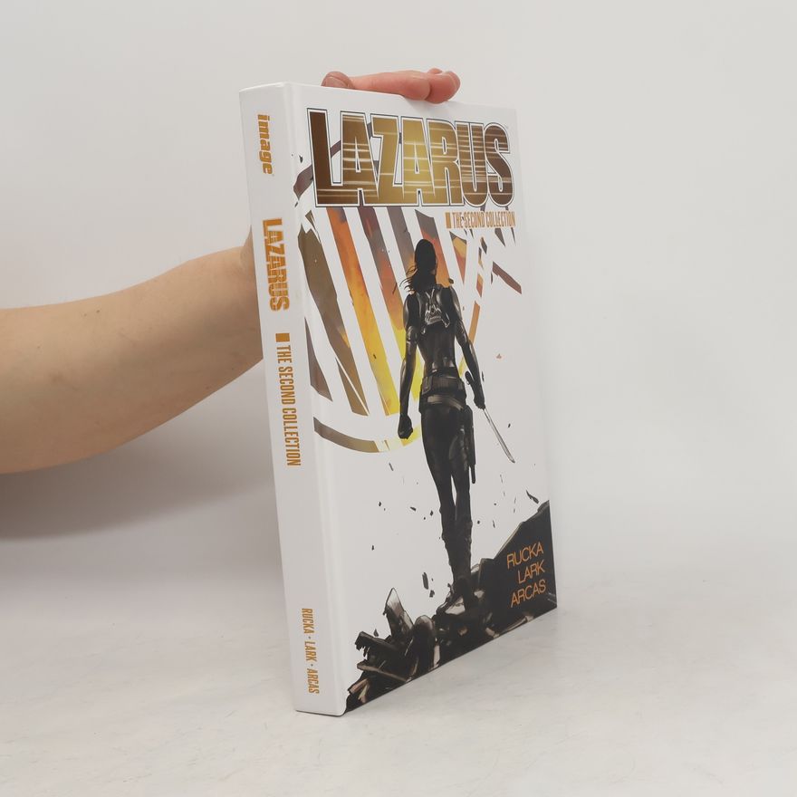 Greg Rucka Lazarus: The Second Collection
