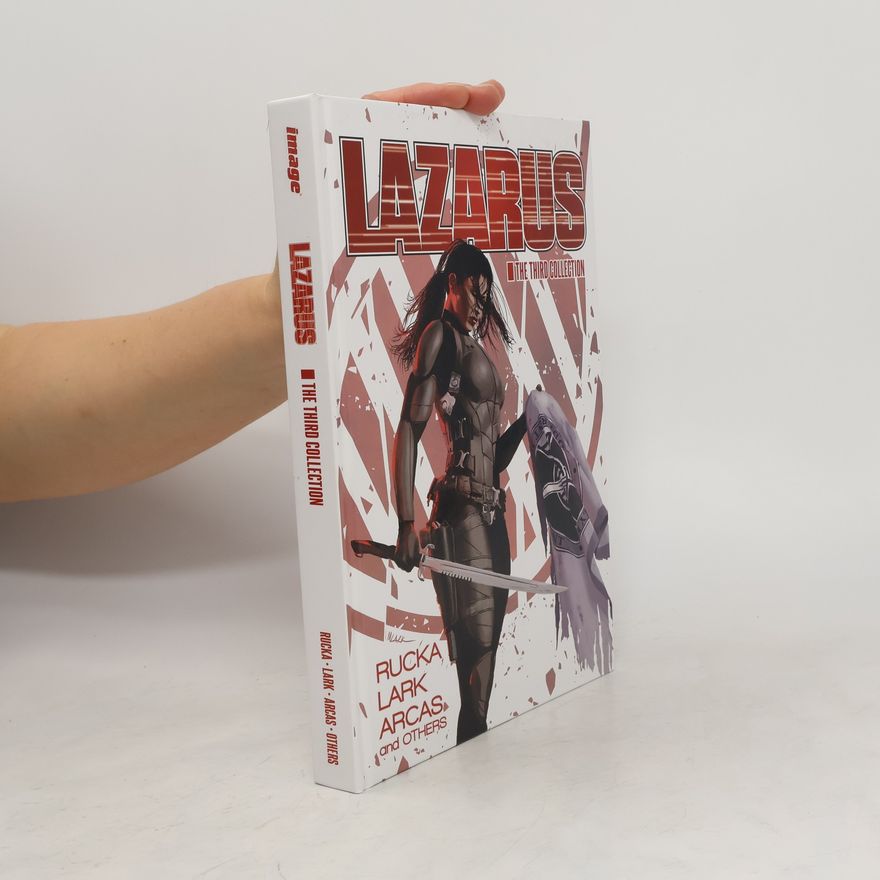 Greg Rucka Lazarus: The Third Collection