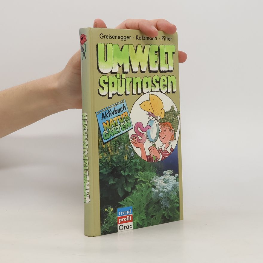 Ingrid Greisenegger Aktivbuch Naturgarten