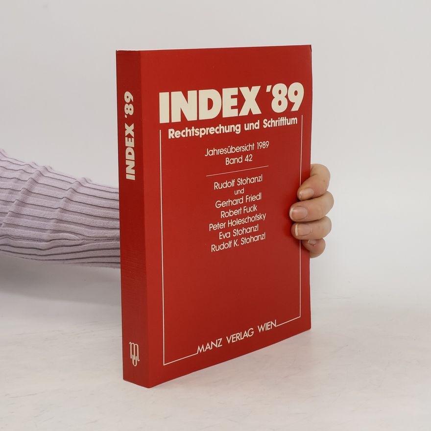 Various authors Index ´89. Rechtsprechung und Schriftlum Band 42.