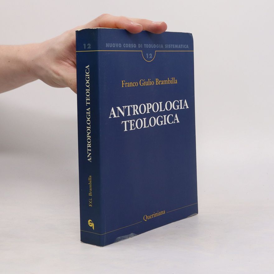 Franco Giulio Brambilla Antropologia teologica